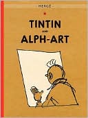 Book cover image of Tintin and Alph-Art by Hergé