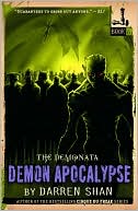 Darren Shan: Demon Apocalypse (Demonata Series #6)