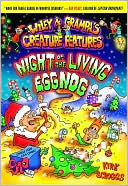 Kirk Scroggs: Night of the Living Eggnog (Wiley and Grampa Series #7)
