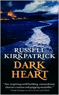 Book cover image of Dark Heart (Broken Man Series #2) by Russell Kirkpatrick