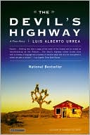 Book cover image of The Devil's Highway: A True Story by Luis Alberto Urrea