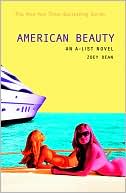 Zoey Dean: American Beauty (The A-List Series #7)
