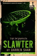 Darren Shan: Slawter (Demonata Series #3)