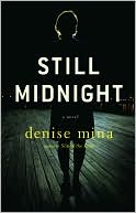 Denise Mina: Still Midnight