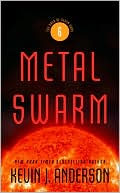 Book cover image of Metal Swarm (Saga of Seven Suns Series #6) by Kevin J. Anderson