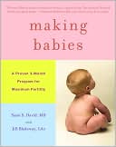 Book cover image of Making Babies: A Proven 3-Month Program for Maximum Fertility by Sami S. David