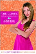 Book cover image of Kristen (Clique Summer Collection Series #4) by Lisi Harrison