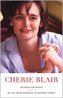 Cherie Blair: Speaking for Myself: My Life from Liverpool to Downing Street