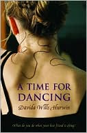 Davida Wills Hurwin: A Time for Dancing