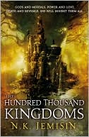 Book cover image of The Hundred Thousand Kingdoms (Inheritance Series #1) by N. K. Jemisin