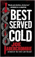 Book cover image of Best Served Cold by Joe Abercrombie
