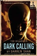 Book cover image of Dark Calling (Demonata Series #9) by Darren Shan