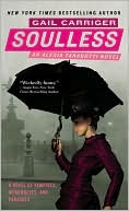 Book cover image of Soulless (Parasol Protectorate Series #1) by Gail Carriger