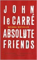 Book cover image of Absolute Friends by John Le Carré