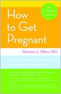 Book cover image of How to Get Pregnant by Sherman J. Silber