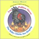 Ashley Wolff: Los pollitos dicen/The Baby Chicks Are Singing: Sing Along in English and Spanish!
