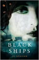 Book cover image of Black Ships by Jo Graham