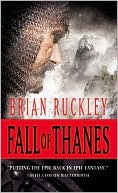 Brian Ruckley: Fall of Thanes (Godless World Series #3)