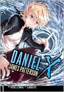 James Patterson: Daniel X: The Manga, Volume 1