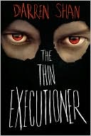 Book cover image of The Thin Executioner by Darren Shan