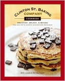 DeDe Lahman: Clinton St. Baking Company: Breakfast, Brunch, and Beyond from New York's Favorite Neighborhood Restaurant
