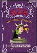 Book cover image of How to Speak Dragonese (How to Train Your Dragon Series #3) by Cressida Cowell