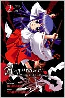 Ryukishi07: Higurashi When They Cry: Time Killing Arc, Vol. 2