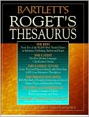Bartlett's: Bartlett's Roget's Thesaurus, Vol. 1