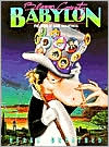 Book cover image of Bloom County Babylon: Five Years of Basic Naughtiness by Berke Breathed