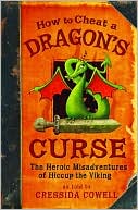 Book cover image of How to Cheat a Dragon's Curse (How to Train Your Dragon Series #4) by Cressida Cowell