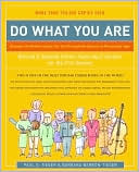 Paul D. Tieger: Do What You Are: Discover the Perfect Career for You Through the Secrets of Personality Type 4E