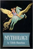 Book cover image of Mythology, Vol. 1 by Edith Hamilton