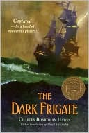 Book cover image of The Dark Frigate by Charles Boardman Hawes