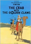 Hergé: Crab with the Golden Claws (Adventures of Tintin Series)