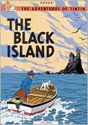 Book cover image of Black Island (Adventures of Tintin Series) by Hergé