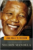 Book cover image of Long Walk to Freedom: The Autobiography of Nelson Mandela by Nelson Mandela