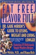 Book cover image of Fat Free, Flavor Full, Vol. 1 by Gabe Mirkin