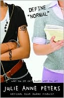 Book cover image of Define Normal by Julie Anne Peters