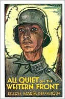 Erich Marie Remarque: All Quiet on the Western Front, Vol. 1