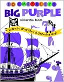 Book cover image of Ed Emberley's Big Purple Drawing Book by Ed Emberley