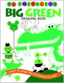 Ed Emberley: Ed Emberley's Big Green Drawing Book