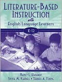 Nancy L. Hadaway: Literature-Based Instruction with English Language Learners, K-12
