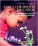 Book cover image of Introduction to Early Childhood Education: A Multidimensional Approach to Child-Centered Care and Learning by Francis Wardle