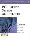 Book cover image of PCI Express System Architecture by Ravi Budruk