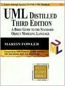 Martin Fowler: UML Distilled: A Brief Guide to the Standard Object Modeling Language, 3rd Edition