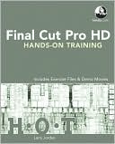 Lary Jordan: Final Cut Pro HD: Hands-on-Training