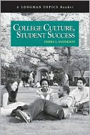 Book cover image of College Culture, Student Success (A Longman Topics Reader) by Deb Anderson