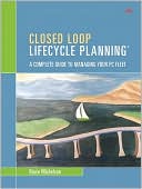 Bruce Michelson: Closed Loop Lifecycle Planning: A Complete Guide to Managing Your PC Fleet