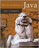 Eric Roberts: Art and Science of Java