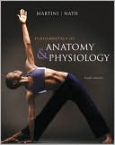 Frederic H. Martini: Fundamentals of Anatomy and Physiology